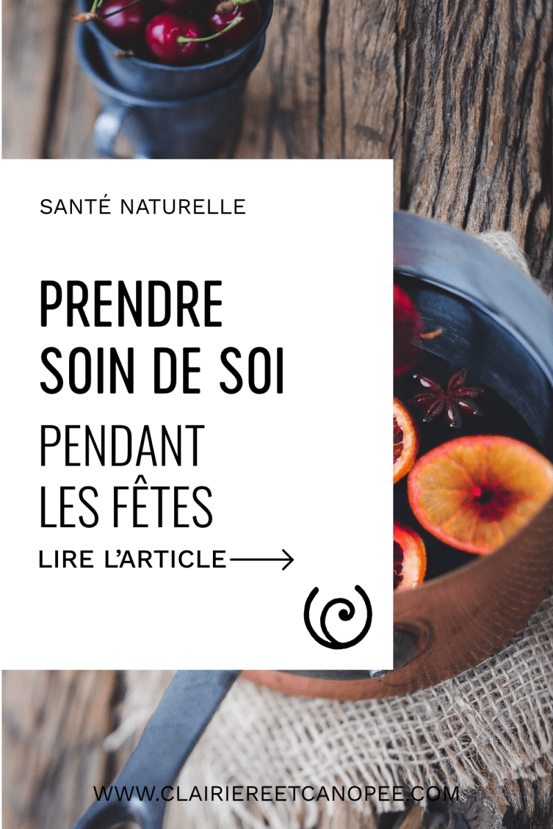 prendre soin de soi pendant les fêtes