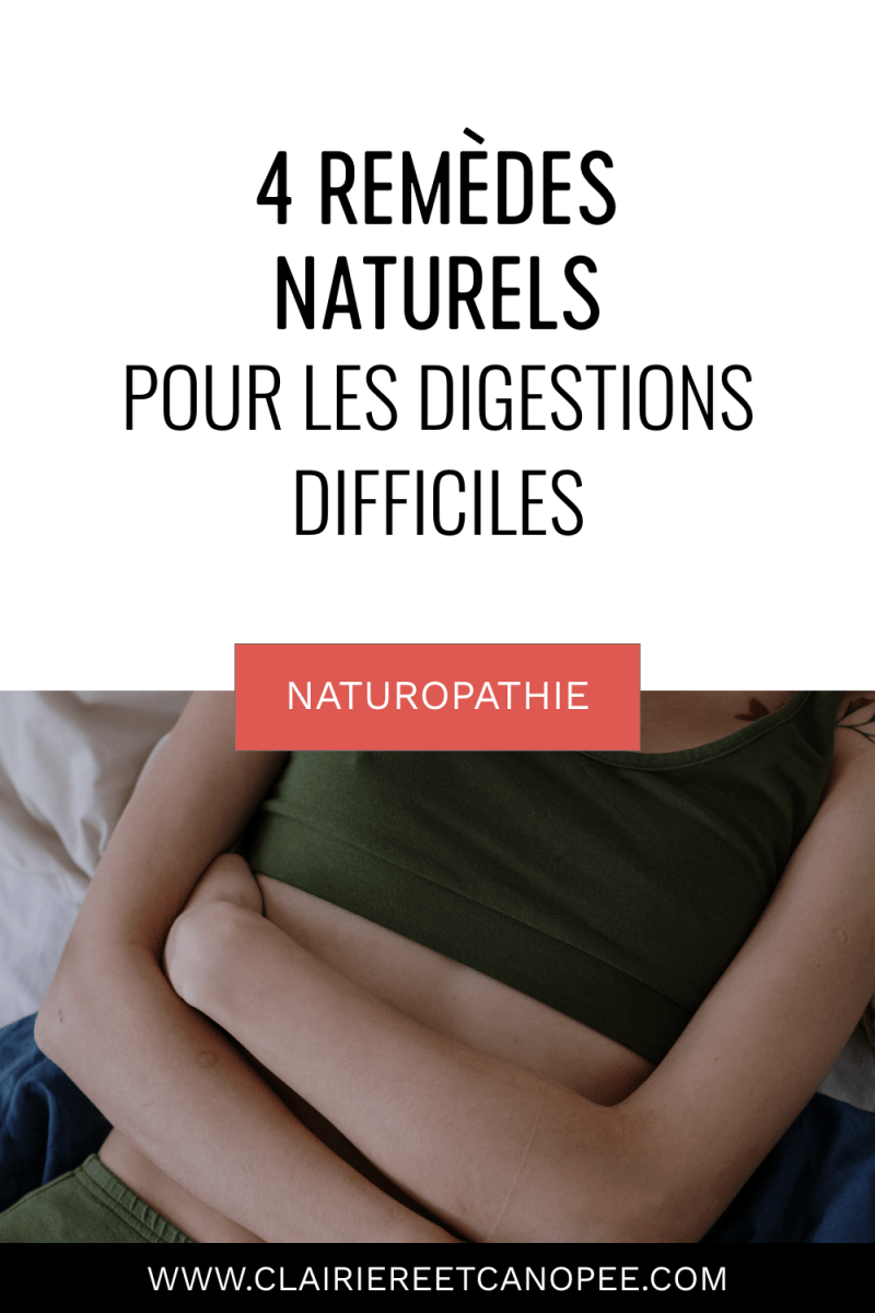soigner naturellement la digestion difficile