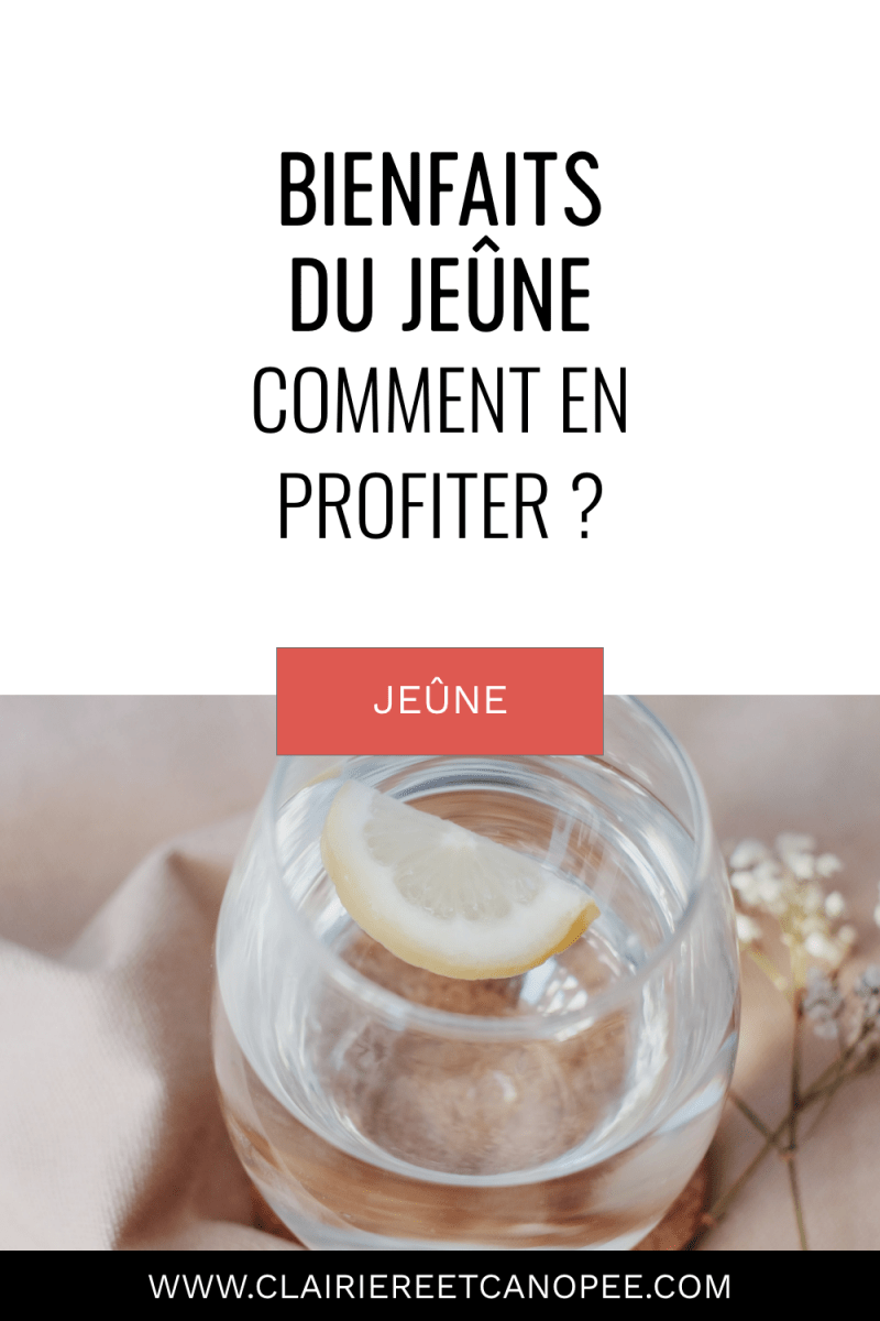 profiter des bienfaits du jeûne