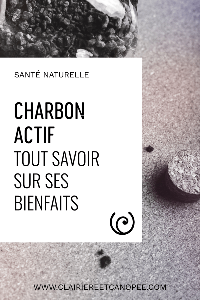 Tout savoir sur les bienfaits du charbon actif