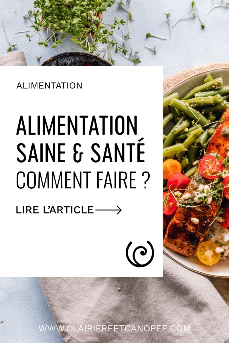 Alimentation saine et santé, comment faire ?