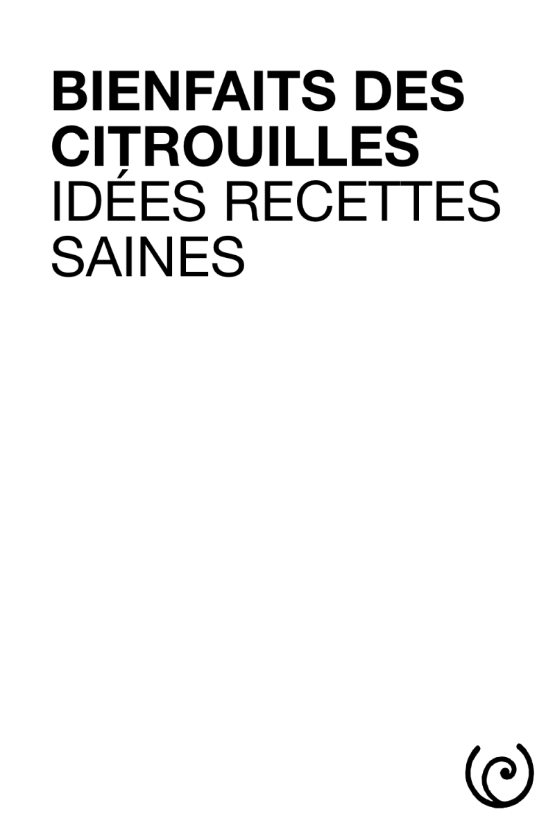 bienfaits des citrouilles